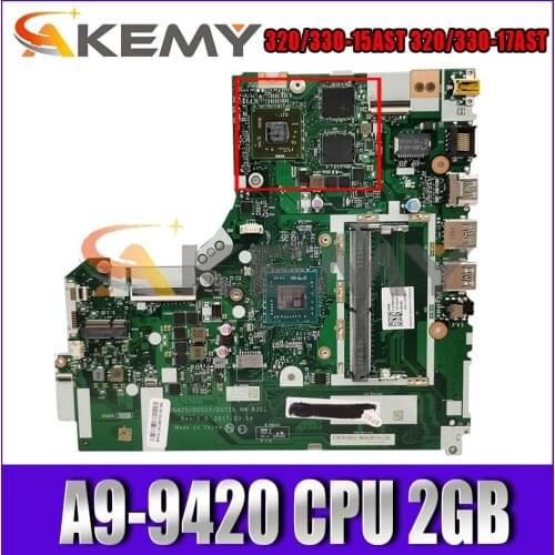 For Lenovo 320-15AST 330-15AST 320-17AST 330-17AST laptop motherboard NM-B321 W/ CPU A9-9420 GPU 2GB tested OK Mainboard