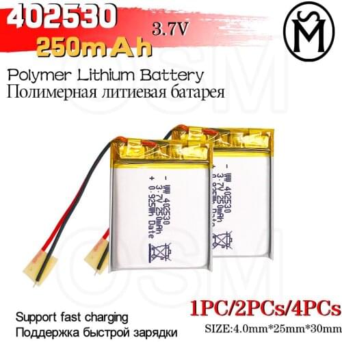 OSM1or2or4 Rechargeable Battery Model 402530 250mah Long lasting 500times suitable for Electronic products and Digital products