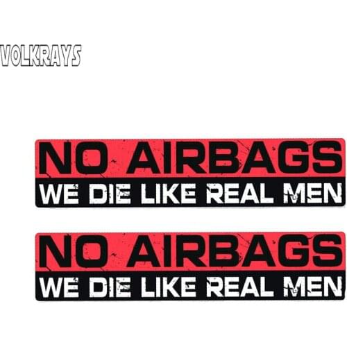 Volkrays 2 X Personality Car Sticker Warning No Airbags We Die Like Real Men Accessories Reflective Sunscreen PVC Decal,3cm*19cm