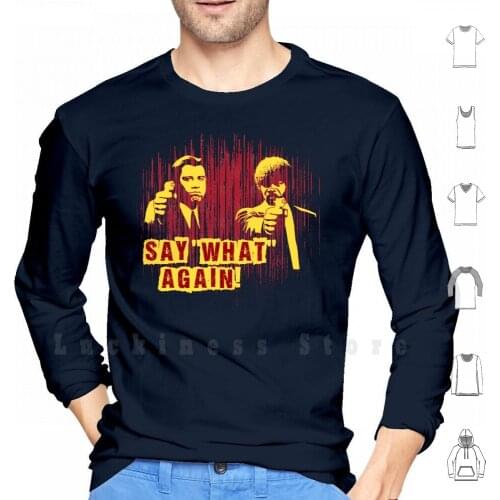 Jules And Vincent " Say What Again " hoodies Jules Winnfield Vincent Vega Pulp Fiction Cool