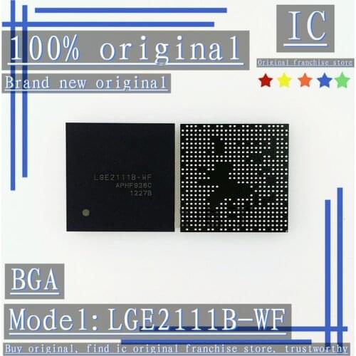 100% Brand new original 1PCS LGE2111B-WF LGE2111C-MS LGE2121-MS LGE2112-AL LGE2122 BGA Liquid crystal chip