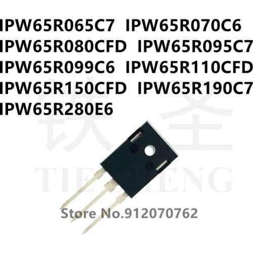 10PCS/LOT IPW65R065C7 IPW65R070C6 IPW65R080CFD IPW65R095C7 IPW65R099C6 IPW65R110CFD IPW65R150CFD IPW65R190C7 IPW65R280E6 TO-247
