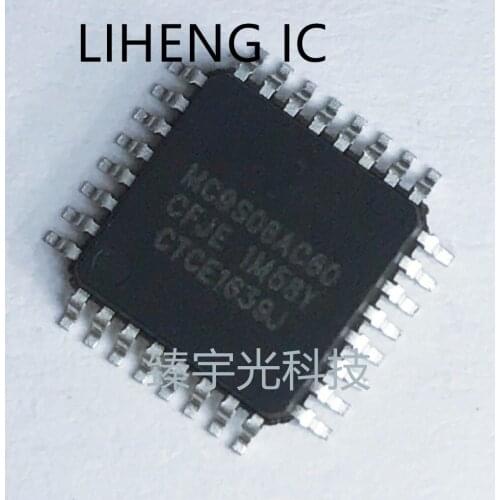 100% New&original MC9S08AC60CFJE MC9S08AC60 CFJE LQFP32