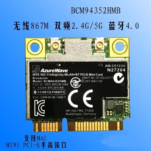 Broadcom BCM94352HMB 867Mbps Mini PCI-E 2.4G+5G WIFI 802.11a/b/g/n/ac WLAN Bluetooth 4.0 wireless network card SPS 724935-001