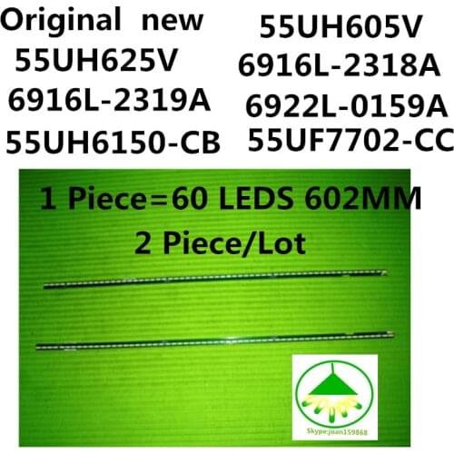 2pcs/lot Original New New Kit 2 PCS 60LED 602mm LED backlight strip for LG 55UF6450 55UH6150 55UF6430 6916L-2318A 6916L-2319A