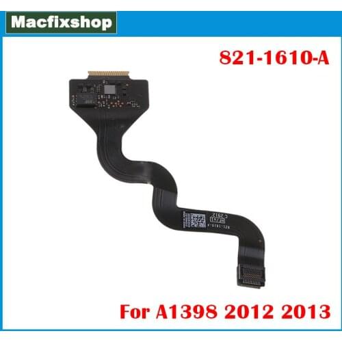 Laptop Original A1398 Trackpad Flex Cable 2012 2013 821-1610-A For Macbook Pro Retina 15 A1398 Touchpad Touch Track Pad Cable