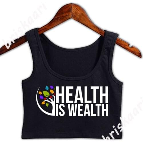 Healthy Is Wealth Crop Top Cute Customize For Girl Sleeveless Outfit Size S-2xl Tops Spring Vest