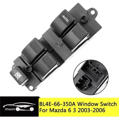Car Front Left Electric Window Switch Glass Lifter Switch Button For Mazda 3 6 2003-2012 BL4E-66-350 BL4E-66-350A BL4E-66-350AL2