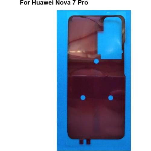 New For Huawei nova 7 pro JER-AN10 Back Cover Adhesive Rear Back Battery Cover Adhesive Glue Display Sticker Adhesive Glue