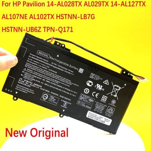 NEW Original SE03XL Laptop Battery For HP Pavilion 14-AL028TX AL029TX 14-AL127TX AL107NE AL102TX HSTNN-LB7G HSTNN-UB6Z TPN-Q171