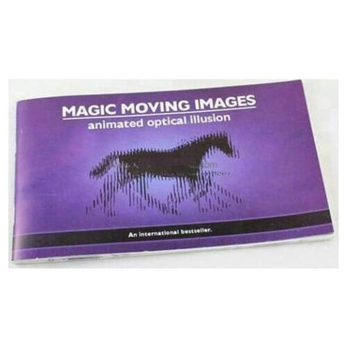 Magic Moving Images: Animated optical Illusions Best Gift for Kids/Children Magic Close Up Magic Tricks Magie Book Funny