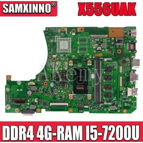 New!! X556UAK Laptop motherboard For Asus X556UQM X556UV X556UQK X556UF X556UJ X556UB original mainboard DDR4 4G-RAM I5-7200U