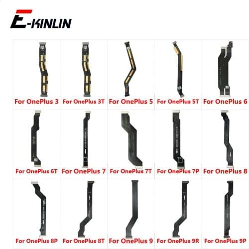 New Main Motherboard Connector LCD Display Flex Cable For OnePlus 3 3T 5T 5 6 6T 7 8 7T Pro 5G