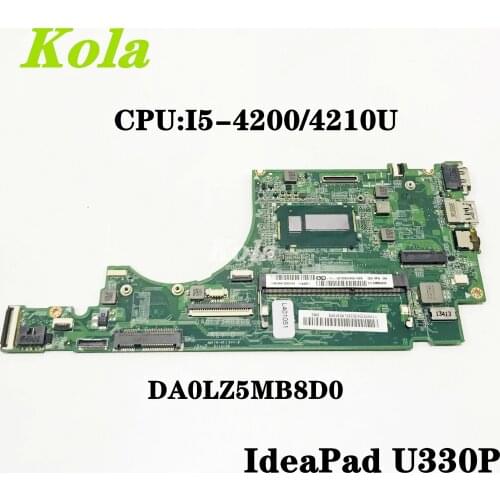 High quality DA0LZ5MB8D0 Rev:D For Lenovo Ideapad U330 U330P Laptop Motherboard With I5-4200/4210U CPU DDR3 100% Fully Tested