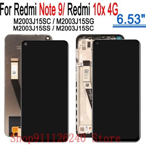 For Xiaomi Redmi Note 9 LCD Display Digitizer Assembly Touch Screen LCD Display For Xiaomi Redmi 10X 4G Repair Part M2003J15SG