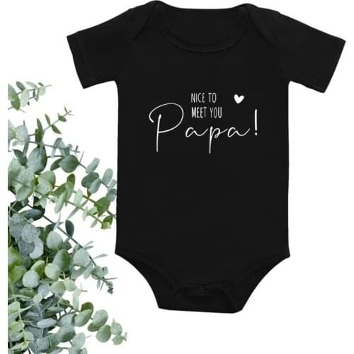 Funny Pregnancy Announcement Nice to Meet You Papa Newborn Baby Bodysuit Cotton Baby Boys Girls Onesies Clothes Romper 0-24M