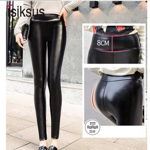 Isiksus Fleece Warm Winter PU Faux Leather Leggings Pants Women High Waist Push Up Trousers 3XL Velvet Leggings For Women PT016