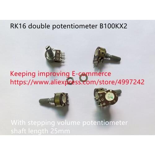 Original new 100% RK16 type double potentiometer B100KX2 with stepping volume potentiometer shaft length 25mm (SWITCH)