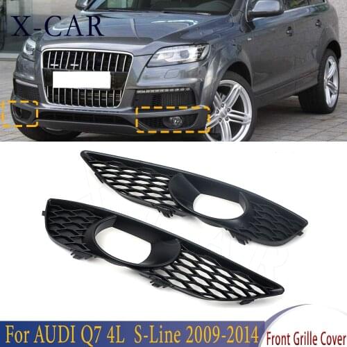 X-CAR 1 Pair Car Front Bumper Fog Light Grilles Racing Grills Cover For AUDI Q7 4L S-Line 2009 2010 2011 2012 2013 2014