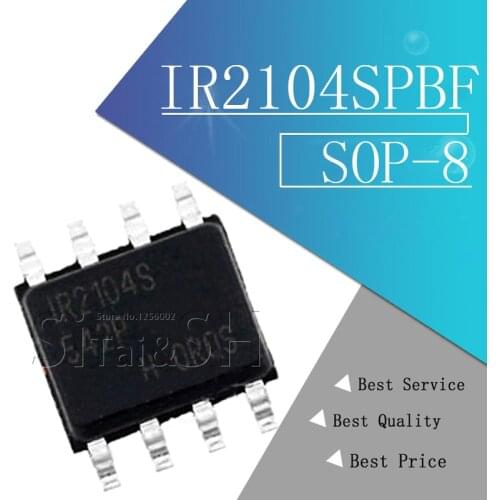 10PCS IR2104SPBF IR2104S MOSFET/IGBT driver SOP8 Package new original IC