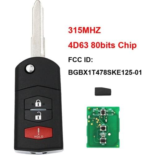 Folding Flip 2+1/3 Button Remote Key FSK 315MHZ 4D63 80Bit Chip FCC ID: BGBX1T478SKE125-01 For Mazda 2 3 5 CX-7 CX-9 Uncut Blade