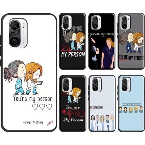 You're My Person Greys Anatomy For POCO X3 M3 Pro F2 F1 F3 Case For Xiaomi Mi 11 8 9 Mi 10T 9T Pro Mi Note 10 Lite Coque