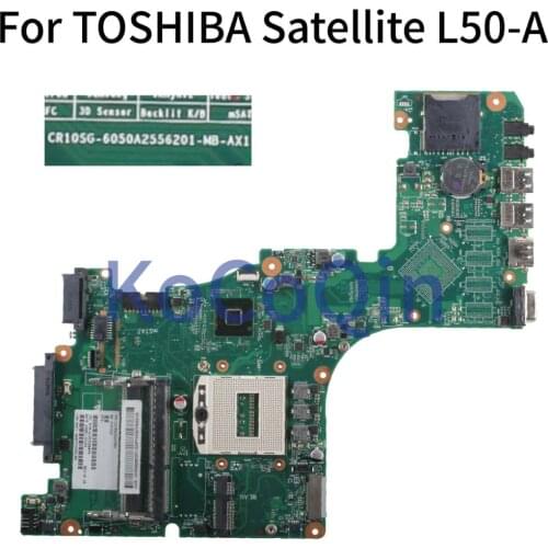 KoCoQin Laptop motherboard For TOSHIBA Satellite L50T-A L50-A Mainboard 6050A2556201-MB-AX1