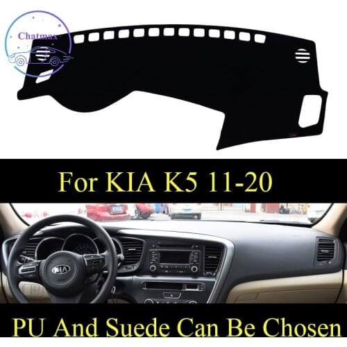 Customize For KIA K5 2011-2019 2020 Dashboard Console Cover PU Leather Suede Protector Sunshield Pad