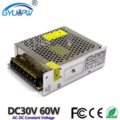 High Quality Universal Switching Power Supply DC30V 2A 60W Led Driver Transformer AC-DC 30V SMPS For Led light CNC Router CCTV