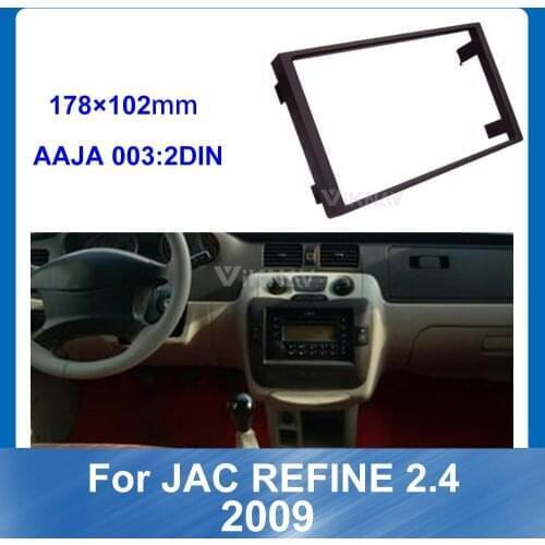 Car Dash Frame Radio Fascia for JAC Refine 2.4 2009 Car refitting DVD frame Auto Stereo Panel kit CD Trim