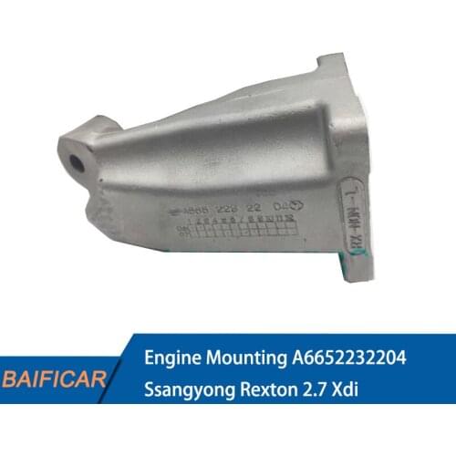 Baificar Brand New Genuine Engine Mount A6652232204 For Ssangyong Rexton 2.7 Xdi