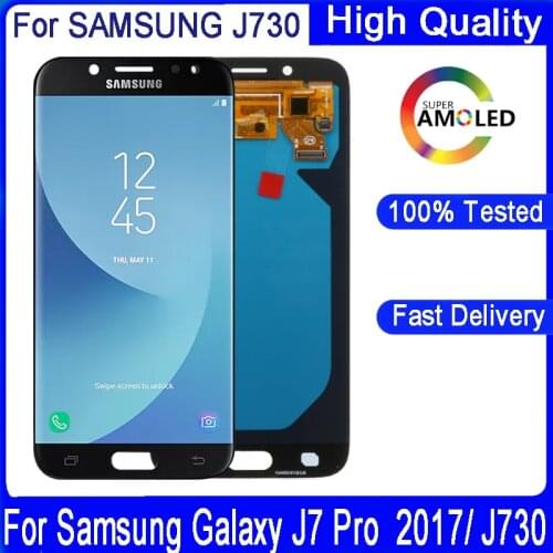 5.5"inch Super AMOLED J730 LCD Touch For SAMSUNG Galaxy J7 Pro 2017 J730 J7 2017 J730F LCD Digitizer Assembly Replacement Parts