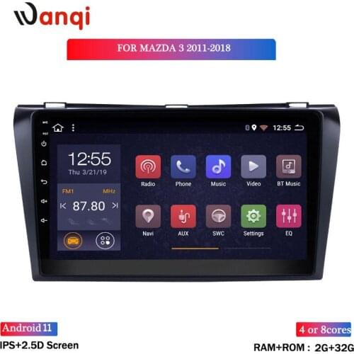 Wanqi Car Radio For For Mazda 3 2011-2018 Car Multimedia Video Player Android 8.1 2G+32G Navigation GPS Bluetooth Mirror Link