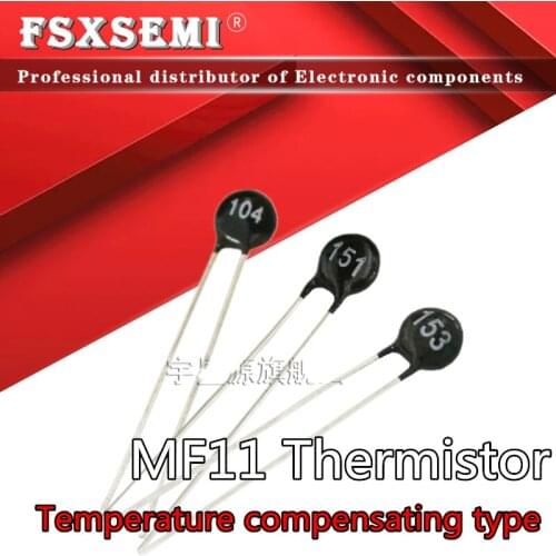 20pcs MF11 Thermal Resistor NTC 47R 50R 100R 101 150R 151 200R 201 300R 301 470R 471 500R 501 680R 681 820R 821 1K 102 2K 202