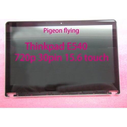 Thinkpad E540 15.6 720P Touch 30pin LCD FRU 04X4192 04X4305 04X4306 04X4305