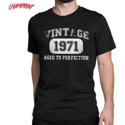 Vintage 1971 Birthday Gift 50 Years Old Born In 1971 T-Shirts for Men 100% Cotton Tee Shirt T Shirts Graphic Clothing
