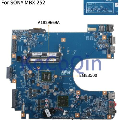 KoCoQin Laptop motherboard For SONY VAIO VPCEL VPCEL22FX MBX-252 A1829669A Mainboard S0206-1 Z50-BR 48.4MS02.011 EME3500 CPU