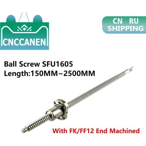 Ballscew SFU1605-150mm 200 300 500 600 800 1000 1500 2000 2500 mm C7 Ball Screw With Single Ball Nut FK/FF12 End Machined CNC