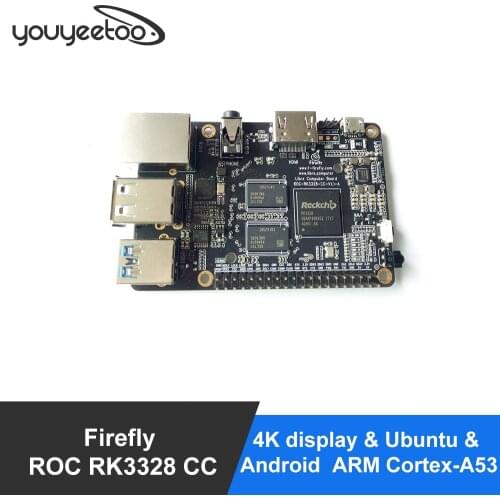Firefly ROC RK3328 CC Support Gigabit Ethernet, USB 3.0 , 4K display & Ubuntu & Android ARM Cortex-A53 ARM Development Board