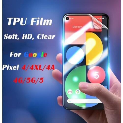 For Google Pixel 5 4 4A 4G 5G 4XL Soft TPU Screen Protector Anti Scratch Safety Protective Full Cover Clear TPU Hydrogel Film