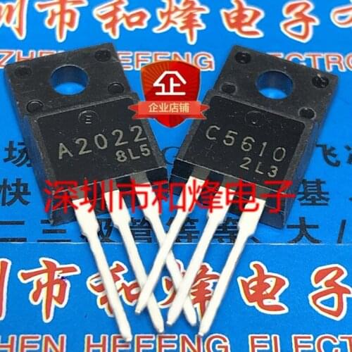 100% New&original A2022 C5610 2SA2022 2SC5610 TO-220F