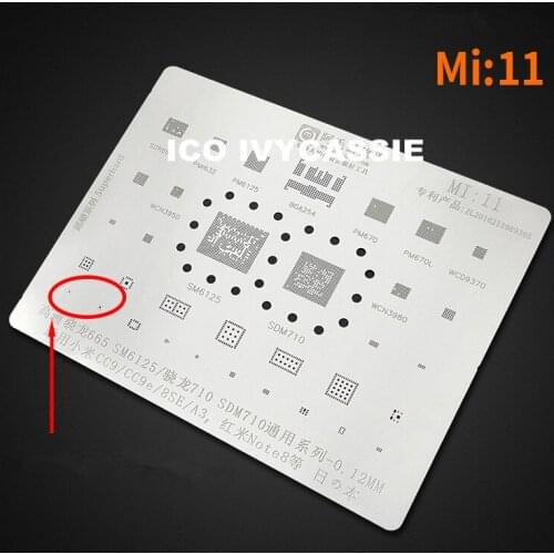 For Xiaomi CC9e/Hongmi note8 BGA Stencil SM6125/SDM710 SDR660 PMI632 PM670L/6125 Reball Solder Tin Plant Net Heat Template Mi11