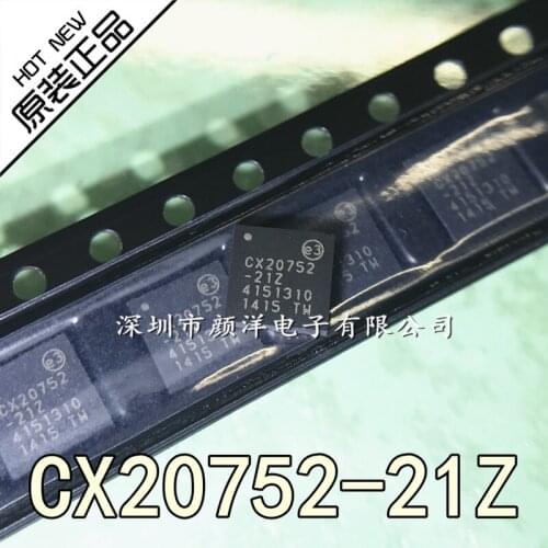 100% New&original In Stock CX20752-21Z QFN