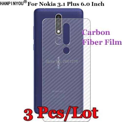 3 Pcs/Lot For Nokia 3.1 Plus TA-1104 TA-1115 6.0" 3D Non-slip Clear Carbon Fiber Back Film Screen Protector Protective Sticker
