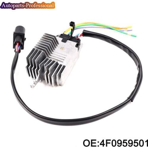 4F0959501 For 05-11 Audi A6 A6 Quattro High Quality Radiator Cooling Fan Control Unit Module car accessories