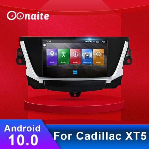 Oonaite 9 Inch Android 10 Car Radio Multimedia GPS Navigation Video DVD System+Frame For Cadillac XT5 4G WiFi USB