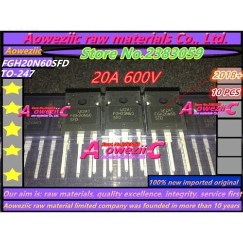Aoweziic 2018+ 100% new imported original FGH20N60SFD FGH20N60 FGH75N60UF FGH75N60 FFH30S60S F30S60S TO-247 power transistor