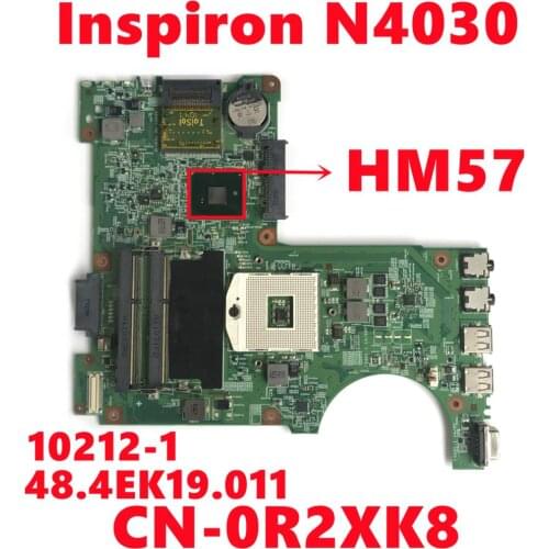 CN-0R2XK8 0R2XK8 R2XK8 For Dell Inspiron N4030 Laptop Motherboard 10212-1 48.4EK19.011 Mainboard HM57 DDR3 Fully Tested Working