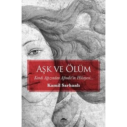 Love and Death Kamil Sarhanlı Maya Book