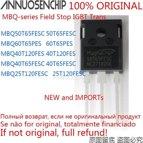 10PCS MBQ50T65FESC 50T65FESC MBQ60T65PES 60T65PES MBQ40T120FES 40T120FES MBQ40T65FESC 40T65FESC MBQ25T120FESC 25T120FESC TO-247
